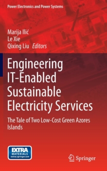 Image for Engineering IT-Enabled Sustainable Electricity Services : The Tale of Two Low-Cost Green Azores Islands