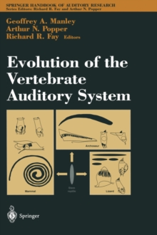 Image for Evolution of the Vertebrate Auditory System