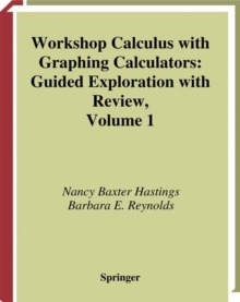 Image for Workshop Calculus With Graphing Calculators: Guided Exploration With Review.