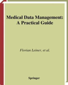 Image for Medical Data Management: A Practical Guide.