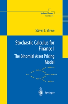 Image for Stochastic Calculus for Finance I: The Binomial Asset Pricing Model