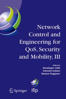 Image for Network Control and Engineering for QOS, Security and Mobility, III
