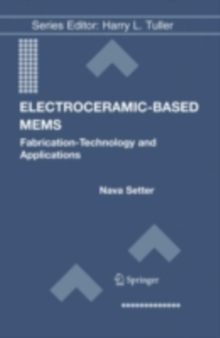 Image for Electroceramic-based MEMS: fabrication-technology and applications