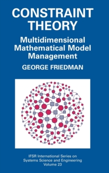 Image for Constraint Theory : Multidimensional Mathematical Model Management