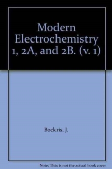 Image for Modern Electrochemistry 1, 2A, and 2B.