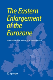 Image for The Eastern Enlargement of the Eurozone
