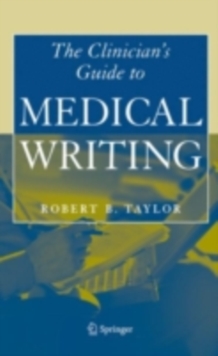 Image for The clinician's guide to medical writing