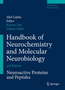 Handbook of Neurochemistry and Molecular Neurobiology: Neuroactive Proteins and Peptides