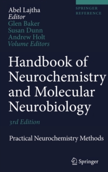 Image for Handbook of Neurochemistry and Molecular Neurobiology : Practical Neurochemistry Methods
