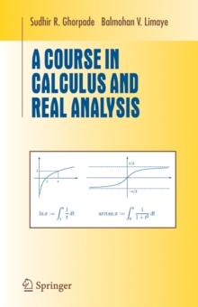 Course in Calculus and Real Analysis