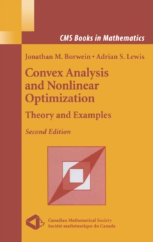 Image for Convex analysis and nonlinear optimization: theory and examples