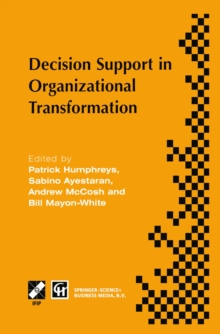 Image for Decision Support in Organizational Transformation: IFIP TC8 WG8.3 International Conference on Organizational Transformation and Decision Support, 15-16 September 1997, La Gomera, Canary Islands