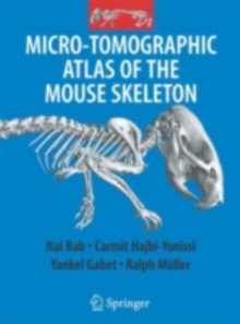 Image for Micro-tomographic atlas of the mouse skeleton