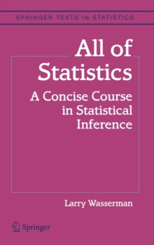Image for All of statistics  : a concise course in statistical inference