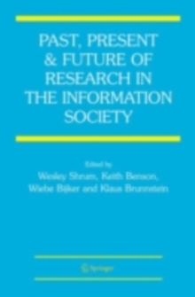 Image for Past, present, and future of research in the information society