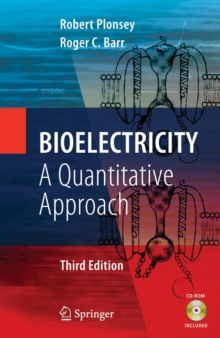 Image for Bioelectricity : A Quantitative Approach