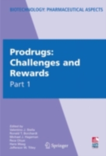 Image for Prodrugs: challenges and rewards