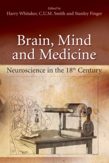 Image for Brain, Mind and Medicine: : Essays in Eighteenth-Century Neuroscience