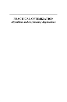 Image for Practical optimization: algorithms and engineering applications