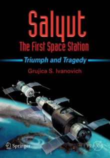 Salyut - The First Space Station
