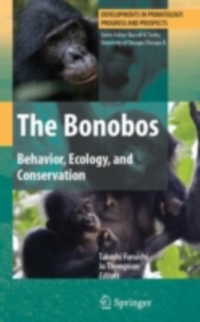 Image for The bonobos: ecology, behavior, genetics, and conservation