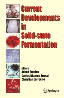 Image for Current Developments in Solid-state Fermentation