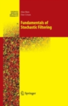 Image for Fundamentals of stochastic filtering
