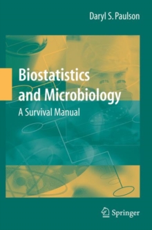 Image for Biostatistics and Microbiology: A Survival Manual