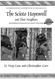 Image for The Scioto Hopewell and Their Neighbors