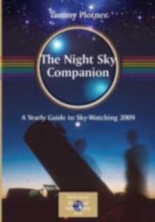 Image for The night sky companion: a yearly guide to sky-watching, 2009-2010