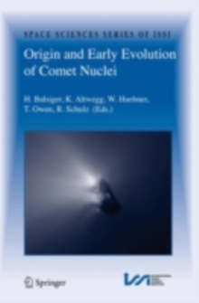 Image for Origin and Early Evolution of Comet Nuclei: Workshop honouring Johannes Geiss on the occasion of his 80th birthday