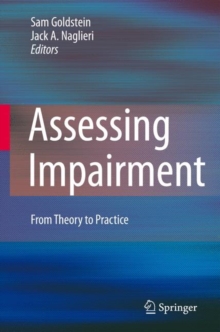 Image for Assessing impairment  : from theory to practice