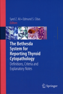 Image for The Bethesda System for Reporting Thyroid Cytopathology