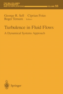 Image for Turbulence in Fluid Flows : A Dynamical Systems Approach