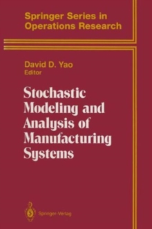 Image for Stochastic Modeling and Analysis of Manufacturing Systems