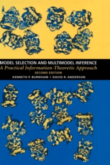 Image for Model selection and multi-model inference  : a practical information-theoretic approach