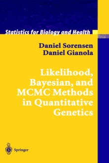 Image for Likelihood, Bayesian, and MCMC Methods in Quantitative Genetics