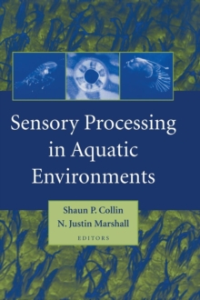 Image for Sensory Processing in Aquatic Environments
