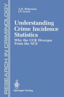 Image for Understanding Crime Incidence Statistics