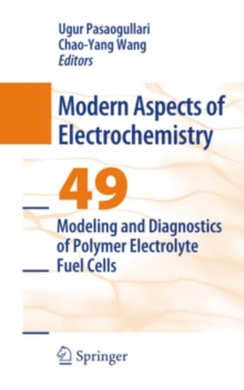 Image for Modeling and diagnostics of polymer electrolyte fuel cells