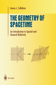 Image for The Geometry of Spacetime : An Introduction to Special and General Relativity