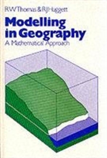 Image for Modeling in Geography : A Mathematical Approach