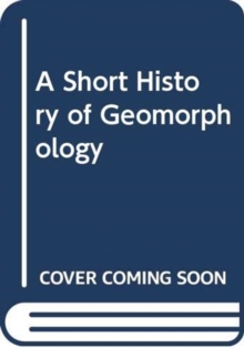 Short History of Geomorphology