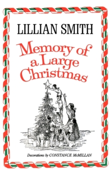 Smith Memory of A Large Christmas
