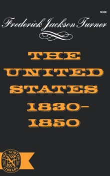 Image for The United States 1830-1850