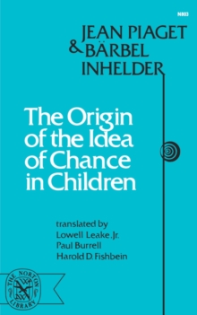 Image for The Origin of the Idea of Chance in Children