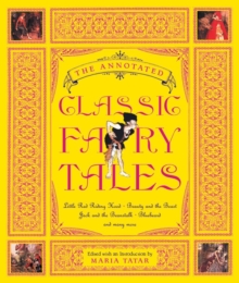 Image for The Annotated Classic Fairy Tales