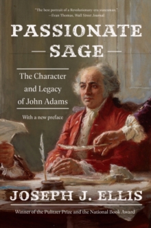 Image for Passionate Sage: The Character and Legacy of John Adams