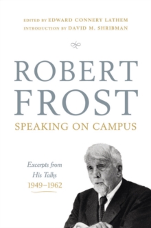 Image for Robert Frost: Speaking on Campus