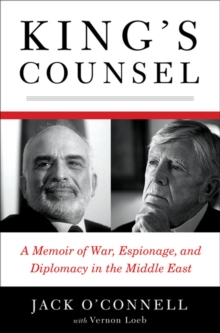 Image for King's Counsel: A Memoir of War, Espionage, and Diplomacy in the Middle East